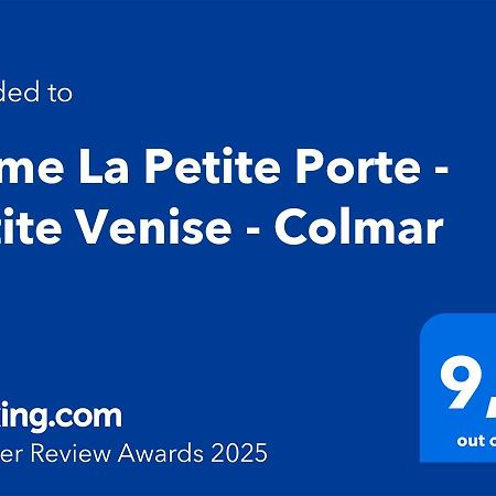 Home La Petite Porte - Petite Venise - Colmar Exteriör bild
