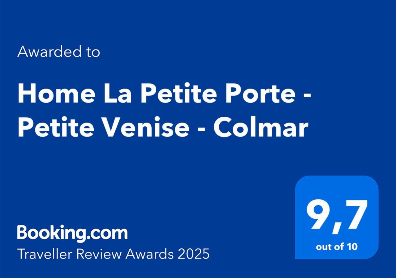 Home La Petite Porte - Petite Venise - Colmar Exteriör bild
